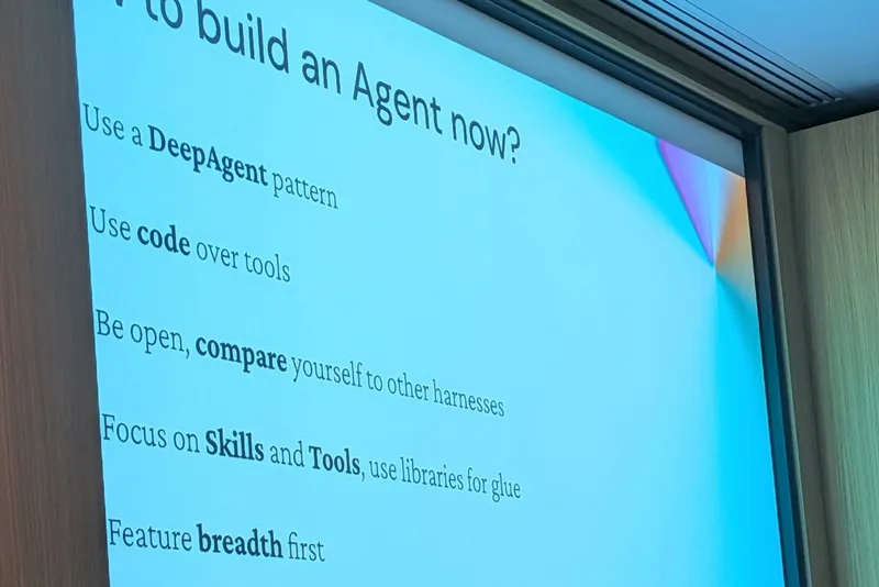 Slide: how to build an agent now, deep agent pattern, code over tools, compare harnesses, skills and tools first, breadth first